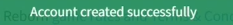 Account created successfully.